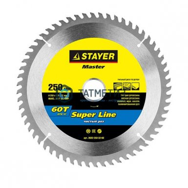 Диск пильный по дереву 250х32мм, 60Т STAYER MASTER "SUPER-Line" |  «ТАТМЕТИЗ» Диск пильный по дереву 250х32мм, 60Т STAYER MASTER "SUPER-Line" -  магазин «ТАТМЕТИЗ»